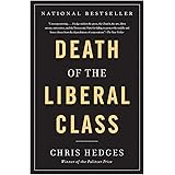 Death of the Liberal Class