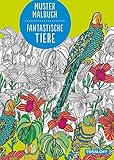 Muster Malbuch Fantastische Tiere, Malbücher bei Amazon kaufen