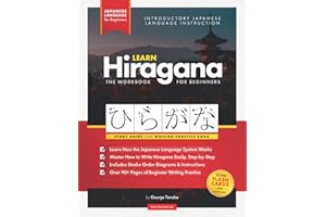 Learn Hiragana Workbook – Japanese Language for Beginners: An Easy, Step-by-Step Study Guide and Writing Practice Book: The Best Way to Learn Japanese ... 1 (Elementary Japanese Language Books)