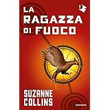 La ragazza di fuoco. Hunger games