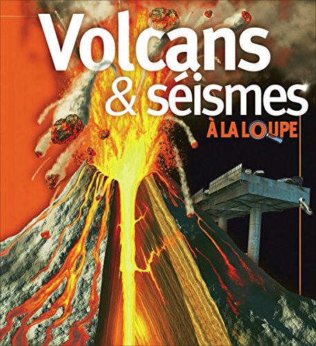 couverture de : Volcans & s&eacute;ismes
