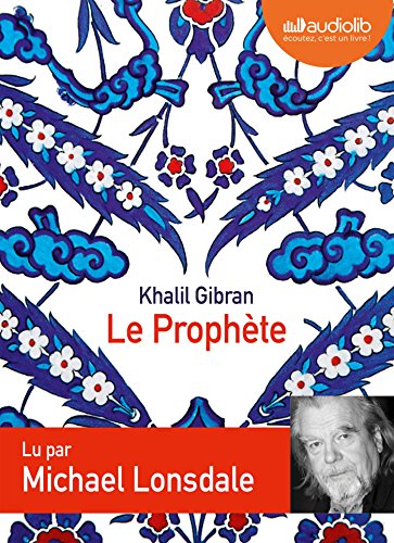 Le Prophète (cc) : Audio livre 1 CD audio