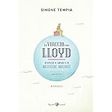In viaggio con Lloyd. Un'avventura in compagnia di un maggiordomo immaginario