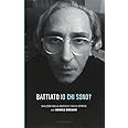 Io chi sono? Dialoghi sulla musica e sullo spirito