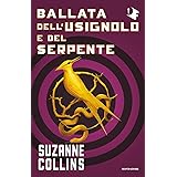 Ballata dell'usignolo e del serpente. Hunger Games