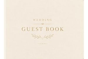 Wedding Guest Book: A Timeless Guest Book for Messages, Advice, Well Wishes, and Cherished Memories from Your Wedding Day