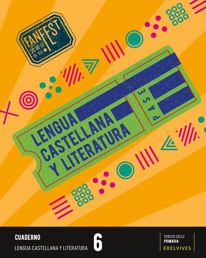 Proyecto: FanFest Lengua castellana y Literatura 6 - Cuaderno