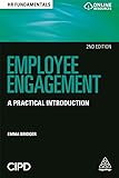 Employee Engagement: A Practical Introduction (HR Fundamentals)