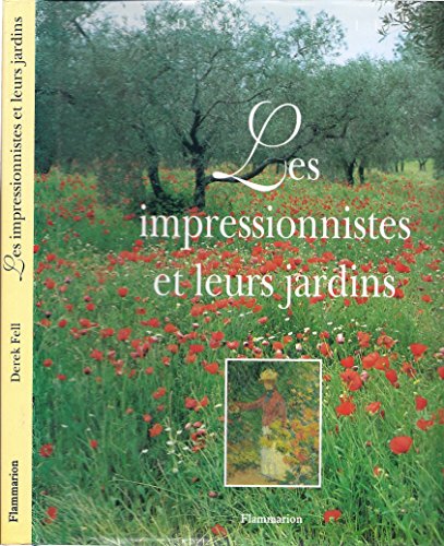 couverture de : Les impressionnistes et leurs jardins