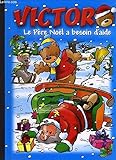 Le Noël de Victor - 2 delen