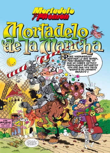 Download Mortadelo y Filemón. Mortadelo de la Mancha (NB NO FICCION)