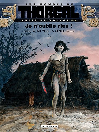Télécharger Kindle livres à iPad gratuitement Kriss de Valnor - tome 1 - Je n'oublie rien! by author B00DYP9XGU ePub