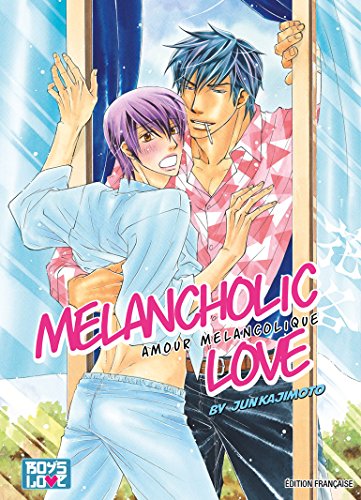Melancholic Love — Tome 0