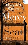 Bücher Neuerscheinungen 2022 - Mercy Seat: Roman von Elizabeth H. Winthrop