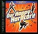 Produktbild Our Happy Hardcore-20 Years of Hardcore (Expanded Edition)