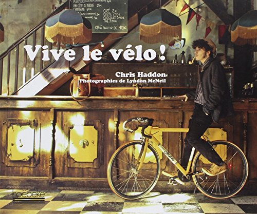 Vive le vélo ! francais Vive le vélo ! francais