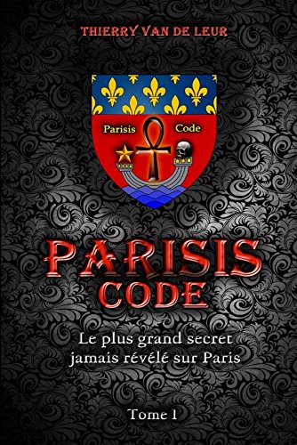 Parisis Code - Tome 1 gratuit Parisis Code - Tome 1 gratuit