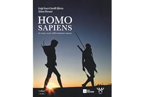 Homo Sapiens. Le nuove storie dell'evoluzione umana