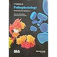 A Textbook of Pathophysiology, B.Pharmacy (Semester-II) (As per the Revised (2016-17) Regulations of the (PCI) Pharmacy Council of India) Latest 2019 Edition