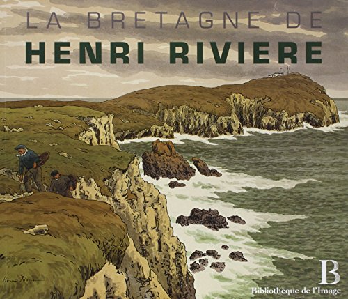 Bretagne d'Henri Rivière
