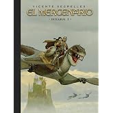 EL MERCENARIO. INTEGRAL 01 (COMIC EUROPEO)