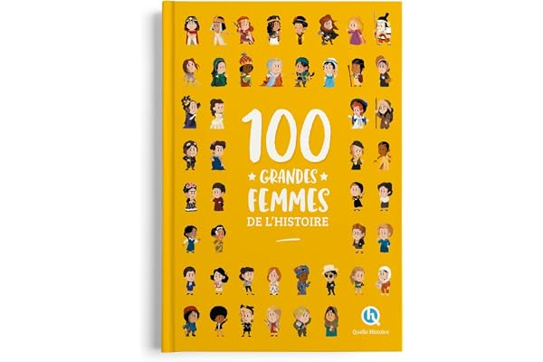 100 grandes femmes de l'histoire
