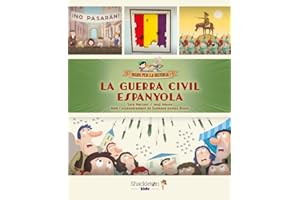 La Guerra Civil espanyola (Bojos per la història)