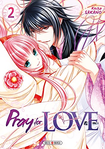 Pray for Love — Tome 2