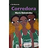 Corredora (INFANTIL E XUVENIL - F&Oacute;RA DE XOGO)