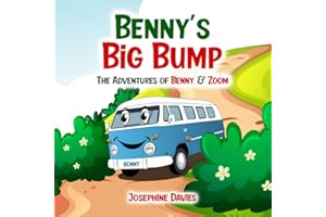 Benny's Big Bump: The Adventures of Benny & Zoom