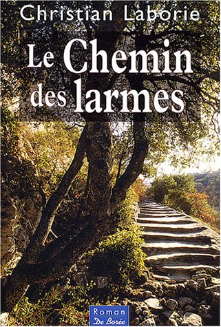 couverture de : Le chemin des larmes