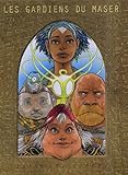 Les Gardiens du Maser : Coffret tomes 4 à 6 by 