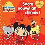 Sacré nouvel an chinois !