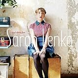 I don't dress fine | Sarah Lenka. Chanteur