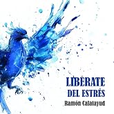 Lib&eacute;rate del estr&eacute;s
