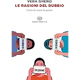 Le ragioni del dubbio. L'arte di usare le parole