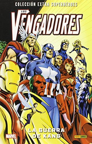 Los Vengadores. La Guerra De Kang (COLECCIÓN EXTRA SUPERHÉROES)