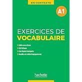 EXERCICES DE VOCABULAIRE EN CONTEXTE A1 (HACHETTE)