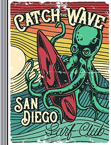 Catch The Wave: Guitar Tab Staff Manuscript Composition Notebook - Large Blank Guitarist Music Notatiion Sheet Paper - Retro Surfing Octopus