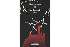 Frankenstein 1818. Ediz. integrale