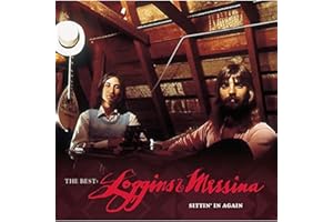 Best: Loggins & Messina - Sittin' in Again