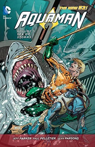 Aquaman Vol. 5: Sea of Storms (The New 52) (Aquaman: the New 52!, 5)