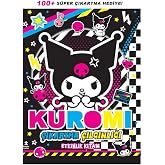 Kuromi: &Ccedil;ıkartma &Ccedil;ılgınlığı Etkinlik Kitabı