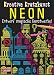 Produktbild Kreative Kratzkunst: Neon: Set mit 10 Kratzbildern, Anleitungsbuch und Holzstift