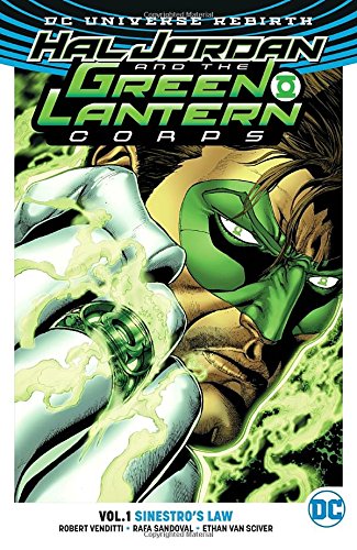 Book's Cover of Hal Jordan and the Green Lantern Corps Vol 1 Sinestros Law Rebirth