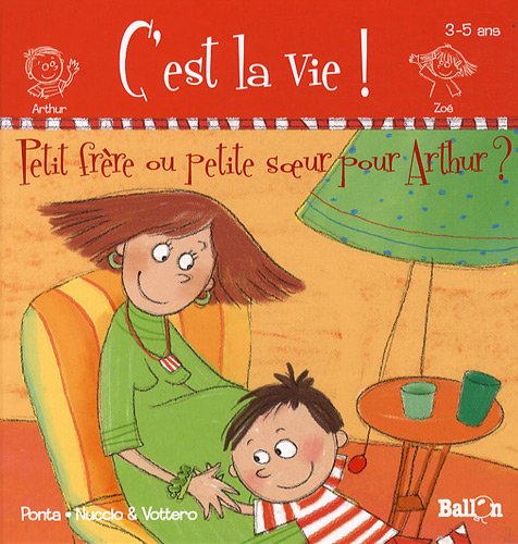 couverture de : Petit frere ou petite soeur pour arthur ?