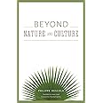 Beyond Nature and Culture