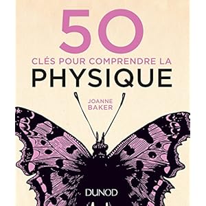 50 clés pour comprendre la physique Livre en Ligne - Telecharger Ebook