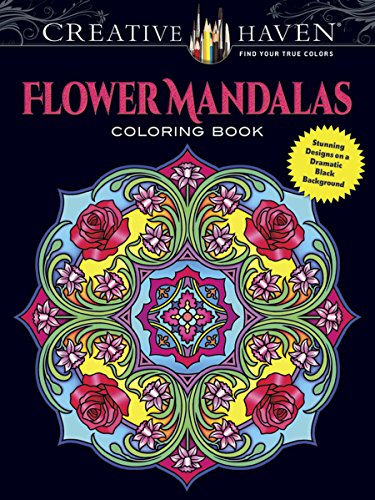 Creative Haven Flower Mandalas: Stunning Designs on a Dramatic Black Background livre