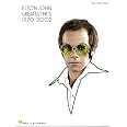 Elton John Anthology PVG - Recueil Partitions Piano Chant Guitare